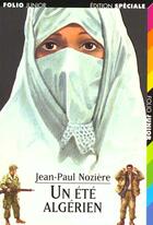 Couverture du livre « Un ete algerien » de Jean-Paul Noziere aux éditions Gallimard-jeunesse