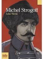 Couverture du livre « Michel Strogoff » de Verne/Ferat aux éditions Gallimard-jeunesse