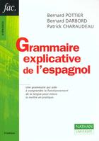 Couverture du livre « Grammaire Explicative De L'Espagnol » de Darbord aux éditions Nathan