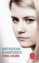 Couverture du livre « 3096 jours » de Natascha Kampusch aux éditions Le Livre De Poche