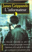 Couverture du livre « Informateur » de Grippando James aux éditions Pocket