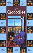 Couverture du livre « Crocodiles » de Philippe Djian aux éditions J'ai Lu