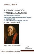 Couverture du livre « Suite de l'admonition fraternelle à Maresius » de Jan Amos Comenius aux éditions Editions L'harmattan