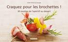 Couverture du livre « Les brochettes » de Isabel Brancq-Lepage aux éditions Mango