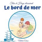 Couverture du livre « Théo et Hugo découvrent le bord de mer » de Nathalie Colson aux éditions Books On Demand
