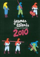 Couverture du livre « Jeunes talents 2010 » de  aux éditions L'iconograf