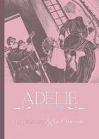 Couverture du livre « Adélie, la pie voleuse : intégrale Nuits Indiennes & Le Cinéaste » de Artoupan et Labremure aux éditions Clair De Lune
