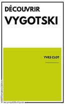 Couverture du livre « Découvrir Vygotski » de Yves Clot aux éditions Editions Sociales