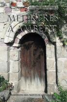 Couverture du livre « Meurtres à Ambert » de Vincent Bonnevaux aux éditions Monts D'auvergne