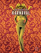 Couverture du livre « Karnaval » de Juan Francisco Ferre aux éditions Passage Du Nord Ouest