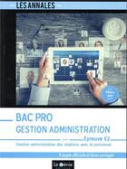 Couverture du livre « Bac pro gestion administration - epreuve e2 - gestion administrative des relations avec le personnel » de Allart-Bouriche Kari aux éditions Genie Des Glaciers