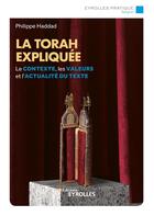 Couverture du livre « La Torah expliquée » de Philippe Haddad aux éditions Eyrolles