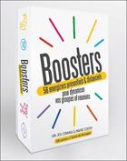 Couverture du livre « Boosters : 56 bonnes idées pour dynamiser vos réunions et formations » de Marie Edery et Anna Edery aux éditions Soul Games