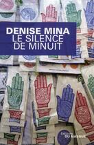 Couverture du livre « Le silence de minuit » de Denise Mina aux éditions Editions Du Masque