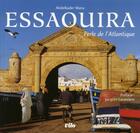 Couverture du livre « Essaouira, perle de l'atlantique » de Mana. Abdelkade aux éditions Vilo