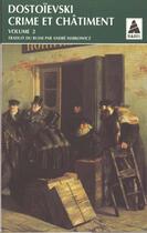 Couverture du livre « Crime et chatiment tome 2 » de Fedor Dostoievski aux éditions Actes Sud