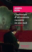 Couverture du livre « Confession d'un assassin racontée en une nuit » de Joseph Roth aux éditions Rivages