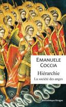 Couverture du livre « Hiérarchie : la société des anges » de Emanuele Coccia aux éditions Rivages