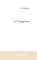 Couverture du livre « La tangente » de L-N Gagnou aux éditions Le Manuscrit