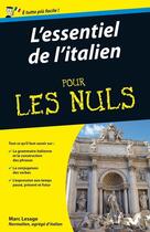 Couverture du livre « Essentiel de l'italien pour les nuls » de Marc Lesage aux éditions First