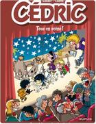 Couverture du livre « Cédric : best of Tome 7 ; tous en scène ! » de Laudec et Raoul Cauvin aux éditions Dupuis