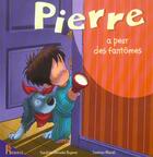 Couverture du livre « Pierre A Peur Des Fantomes » de Sandrine Deredel-Rogeon aux éditions Hemma