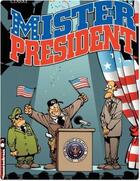 Couverture du livre « Mister president Tome 1 » de Clarke aux éditions Lombard