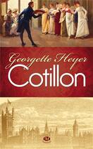 Couverture du livre « Cotillon » de Georgette Heyer aux éditions Milady