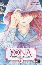 Couverture du livre « Yona, princesse de l'aube Tome 41 » de Mizuho Kusanagi aux éditions Pika