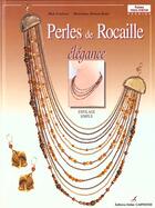 Couverture du livre « Perles De Rocaille Elegance » de Fouriscot/Moreau-Bey aux éditions Editions Carpentier