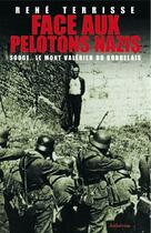 Couverture du livre « Face aux pelotons nazis ; Souge, le mont-valérien du bordelais » de Terrisse Rene aux éditions Auberon