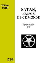 Couverture du livre « Datan, prince de ce monde » de William Guy Carr aux éditions Saint-remi