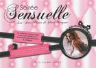 Couverture du livre « Soirée sensuelle ; coffret » de Clara Morgane aux éditions Blanche