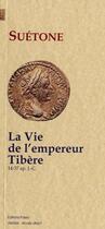 Couverture du livre « La vie de l'empereur Tibère (14-37 ap. J.C.) » de Suétone aux éditions Paleo