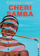 Couverture du livre « Coloriages avec Chéri Samba » de Cheri Samba aux éditions Fondation Cartier