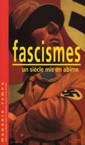 Couverture du livre « Fascisme, un siècle mis en abîme » de  aux éditions Syllepse