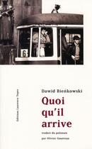 Couverture du livre « Quoi qu'il arrive » de Dawid Bienkowski aux éditions Laurence Teper