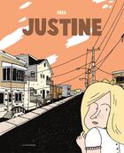 Couverture du livre « Justine » de Iris aux éditions La Pasteque