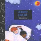 Couverture du livre « Un Baiser Pour Zoe » de Anne Wyckmans aux éditions Pepin Press