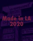 Couverture du livre « Made in l.a. 2020 » de Myriam Ben Salah aux éditions Prestel