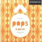 Couverture du livre « Pops à porter ; characters & patterns t.1 » de Santa et Stargraficos aux éditions Promopress