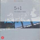 Couverture du livre « 5+1 ; the shadow of ideas » de Brandolini aux éditions Skira