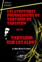 Couverture du livre « Les aventures prodigieuses de Tartarin de Tarascon » de Alphonse Daudet aux éditions Ink Book