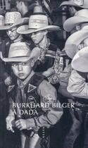 Couverture du livre « À dada » de Burkhard Bilger aux éditions Allia