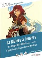 Couverture du livre « La rivière à l'envers en bande dessinée Tome 1 : Tomek d'après l'oeuvre de Jean-Claude Mourlevat ; bande dessinée et dossier » de Jean-Claude Mourlevat et Gaelle Brodhag aux éditions Belin Education