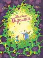 Couverture du livre « Monsieur Bigounia » de Agnes De Lestrade et Nina Six aux éditions Sarbacane
