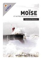 Couverture du livre « Moïse et autres nouvelles » de Sylvia De Remacle aux éditions Shortedition