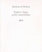 Couverture du livre « REVUE FARIO ; Eugène Atget, poète matérialiste » de Baudouin De Bodinat aux éditions Fario