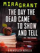 Couverture du livre « The Day the Dead Came to Show and Tell » de Grant Mira aux éditions Little Brown Book Group Digital