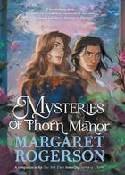 Couverture du livre « Mysteries of thorn manor » de Margaret Rogerson aux éditions Simon & Schuster